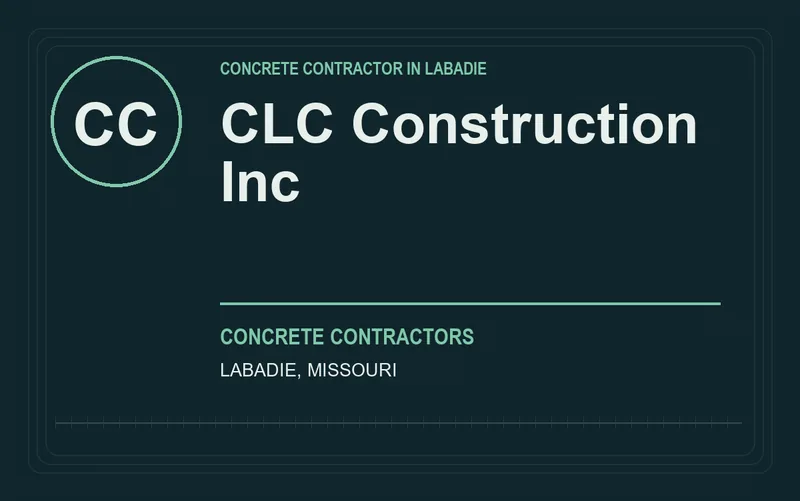 CLC Construction Inc in Labadie, Missouri