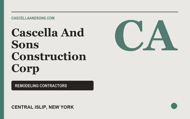 Cascella And Sons Construction Corp in Central Islip, New York