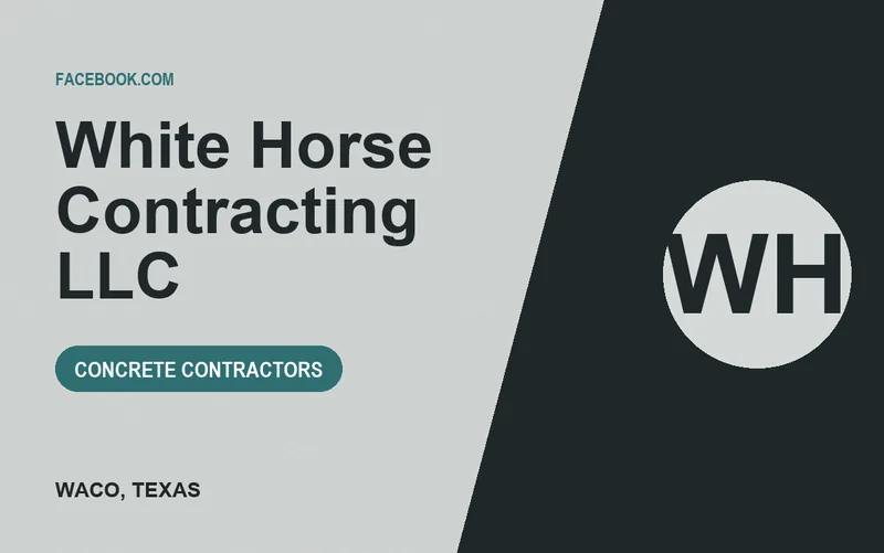 White Horse Contracting LLC in Waco, Texas