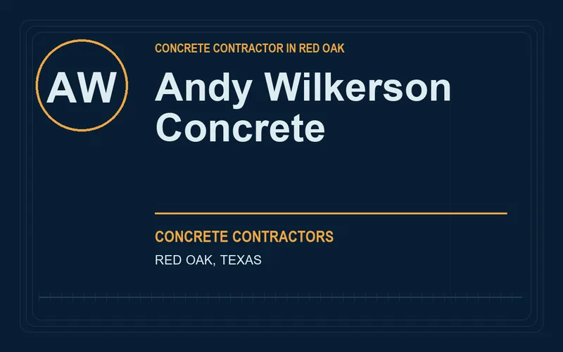 Andy Wilkerson Concrete in Red Oak, Texas
