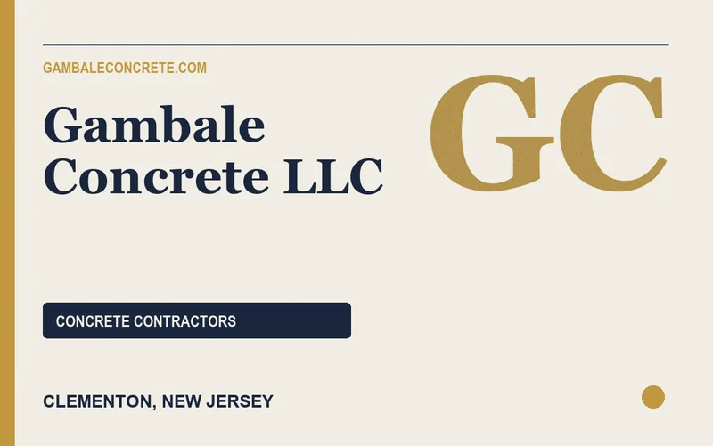 Gambale Concrete LLC in Clementon, New Jersey