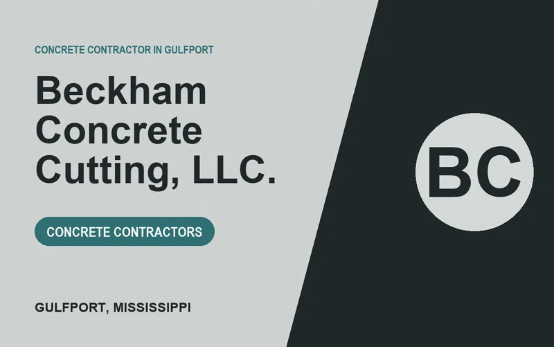 Beckham Concrete Cutting, LLC. in Gulfport, Mississippi