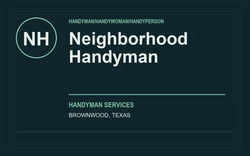 Neighborhood Handyman in Brownwood, Texas
