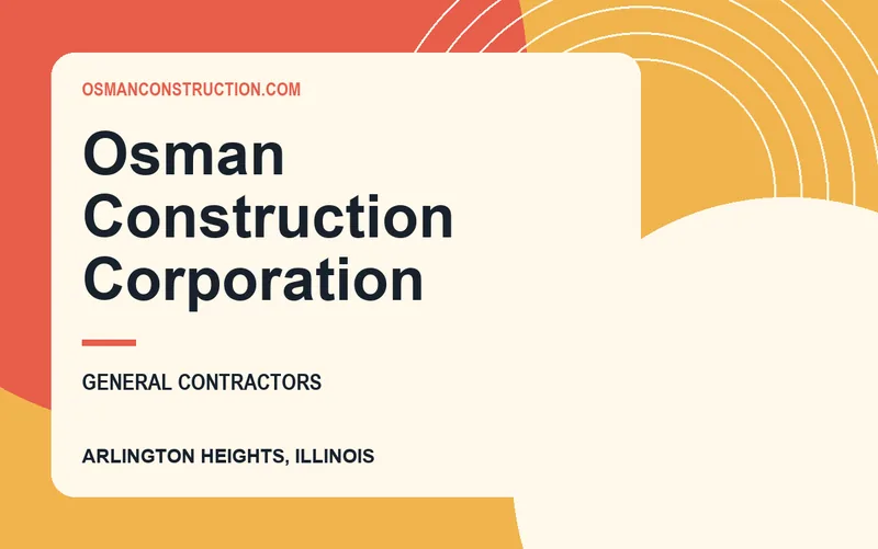 Osman Construction Corporation in Arlington Heights, Illinois
