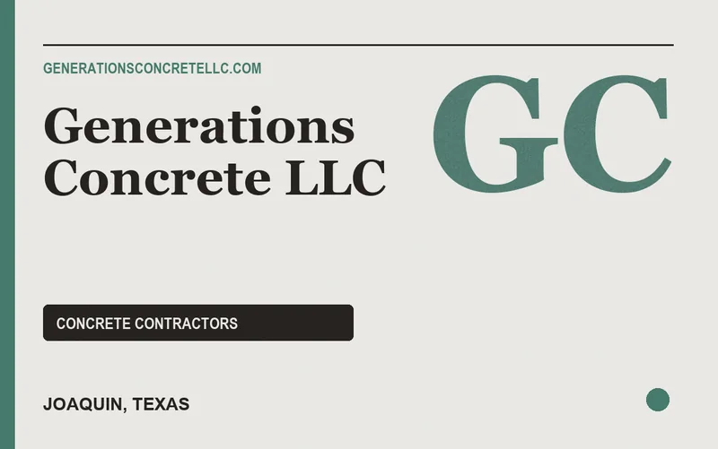 Generations Concrete LLC in Joaquin, Texas