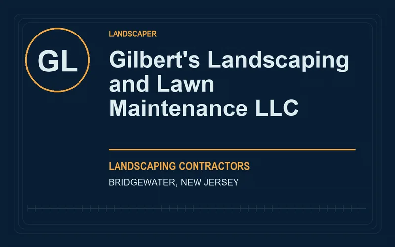Gilbert's Landscaping and Lawn Maintenance LLC in Bridgewater, New Jersey