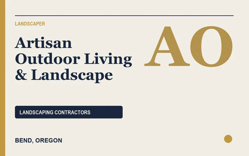 Artisan Outdoor Living & Landscape in Bend, Oregon