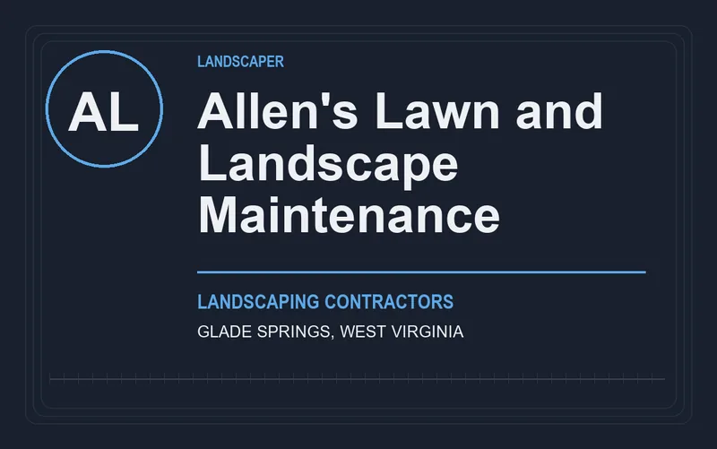 Allen's Lawn and Landscape Maintenance in Glade Springs, West Virginia