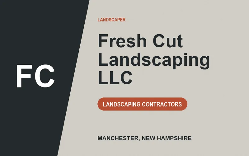 Fresh Cut Landscaping LLC in Manchester, New Hampshire