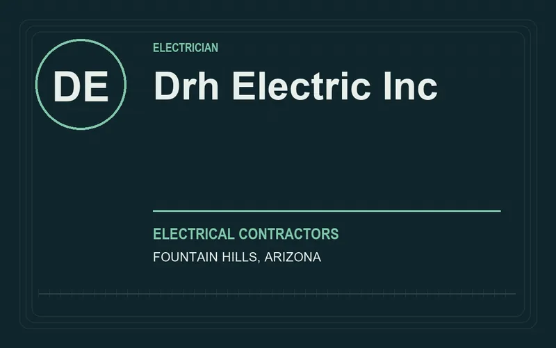 DRH ELECTRIC INC in Fountain Hills, Arizona