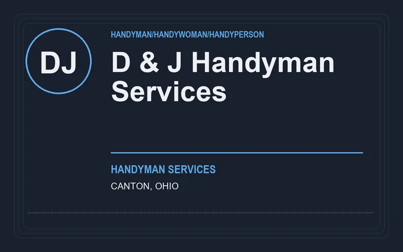 D & J Handyman Services in Canton, Ohio