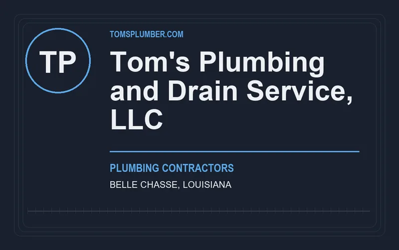 Tom's Plumbing and Drain Service, LLC in Belle Chasse, Louisiana