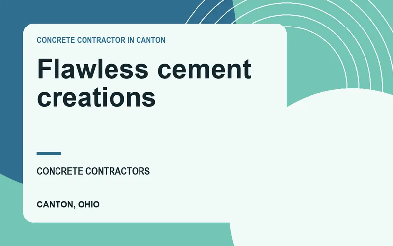 Flawless cement creations in Canton, Ohio