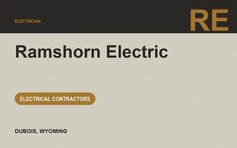 Ramshorn Electric in Dubois, Wyoming