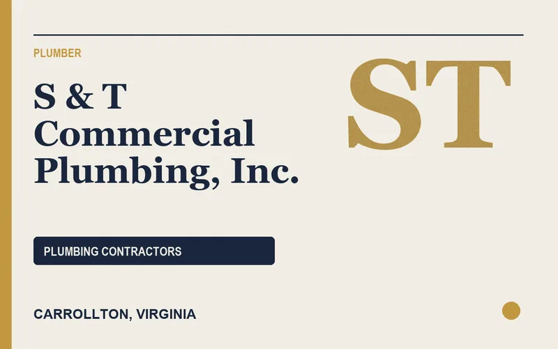 S & T Commercial Plumbing, Inc. in Carrollton, Virginia