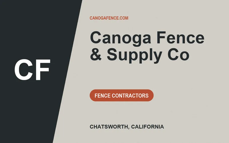 Canoga Fence & Supply Co in Chatsworth, California