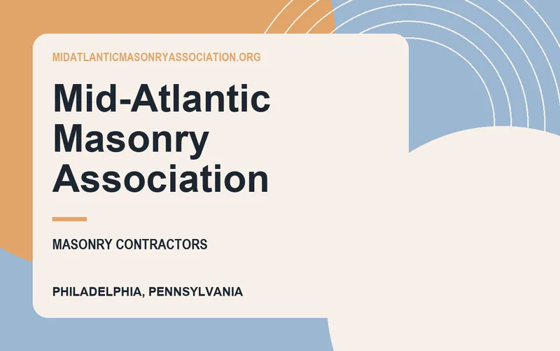 Mid-Atlantic Masonry Association in Philadelphia, Pennsylvania