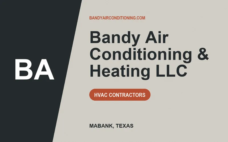 Bandy Air Conditioning & Heating LLC in Mabank, Texas