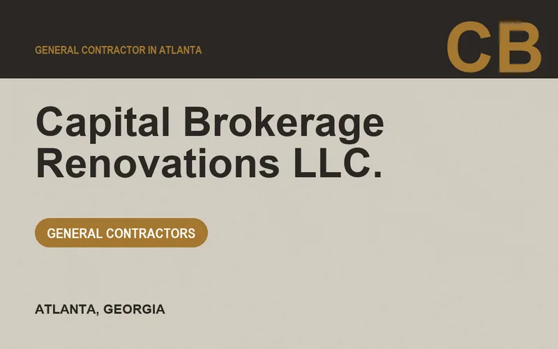 Capital Brokerage Renovations LLC. in Atlanta, Georgia