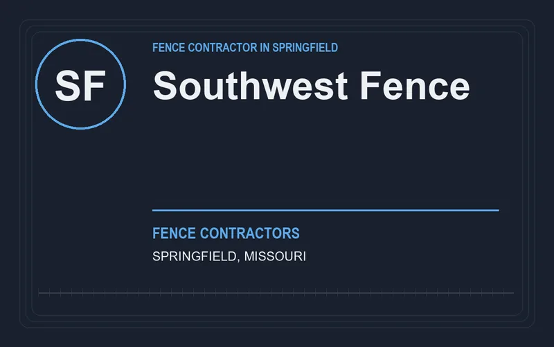 Southwest Fence in Springfield, Missouri