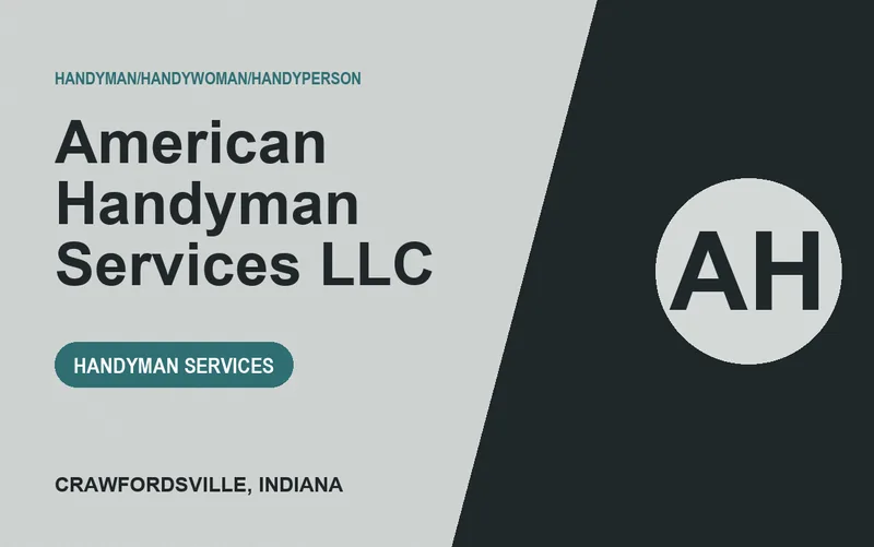 American Handyman Services L.L.C in Crawfordsville, Indiana