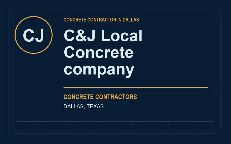 C&J Local Concrete company in Dallas, Texas