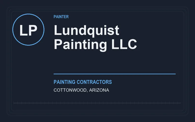 Lundquist Painting LLC in Cottonwood, Arizona