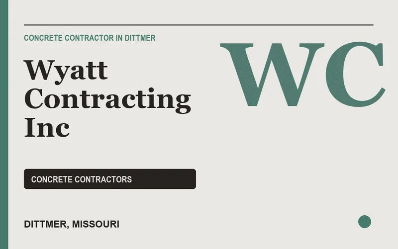 Wyatt Contracting Inc in Dittmer, Missouri