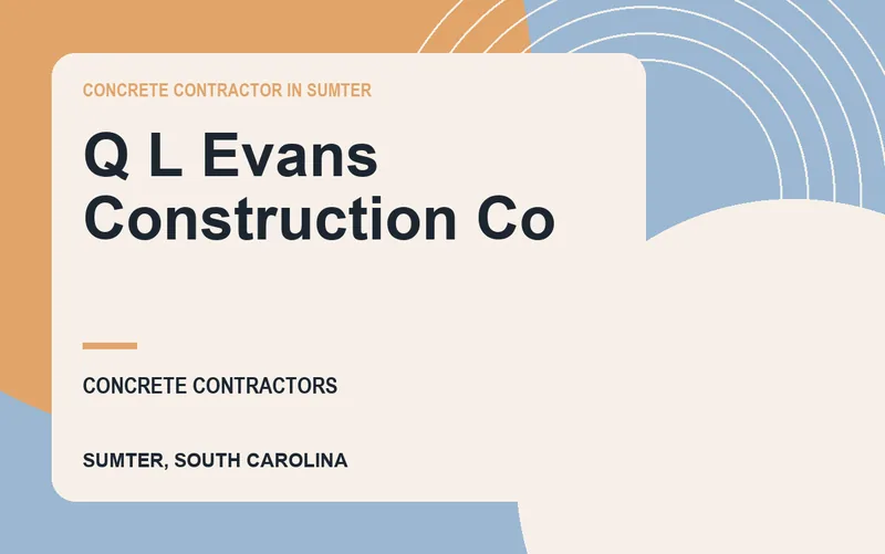 Q L Evans Construction Co in Sumter, South Carolina