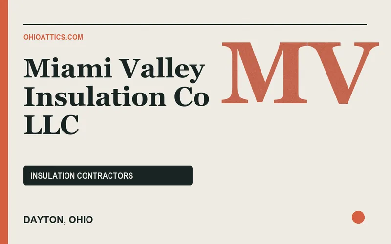 Miami Valley Insulation Co LLC in Dayton, Ohio