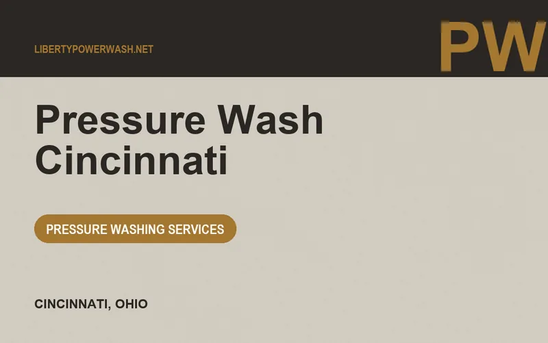 Pressure Wash Cincinnati in Cincinnati, Ohio
