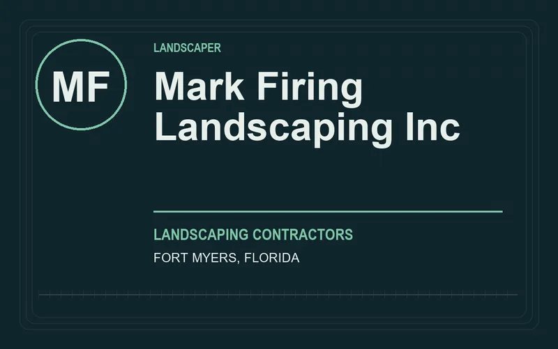 Mark Firing Landscaping Inc in Fort Myers, Florida