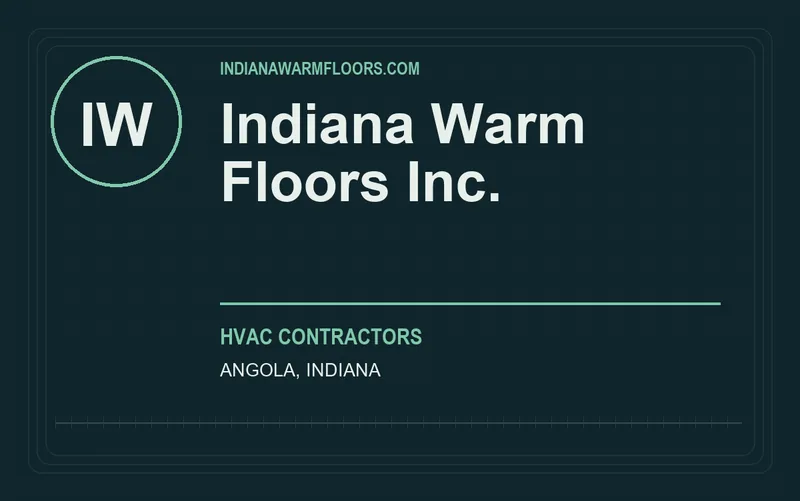 Indiana Warm Floors Inc. in Angola, Indiana