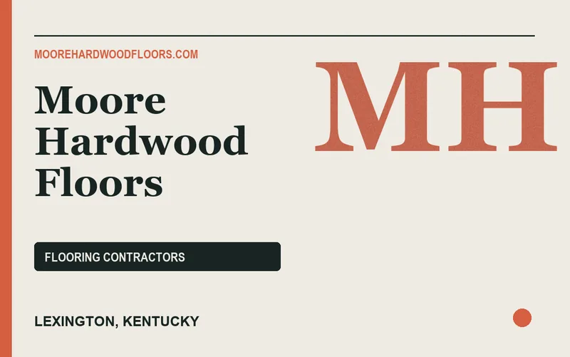 Moore Hardwood Floors in Lexington, Kentucky
