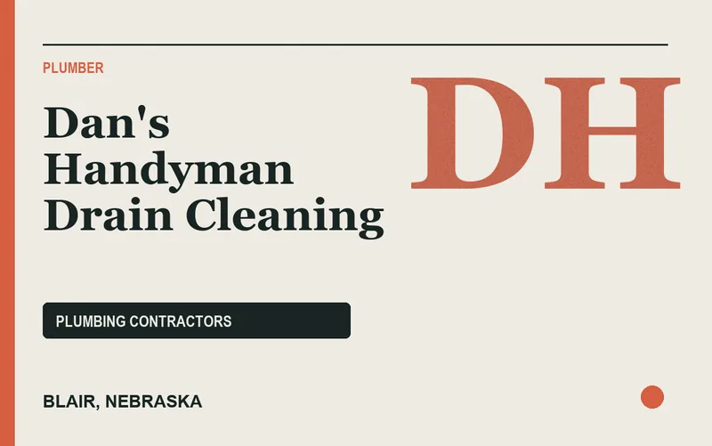 Dan's Handyman Drain Cleaning in Blair, Nebraska