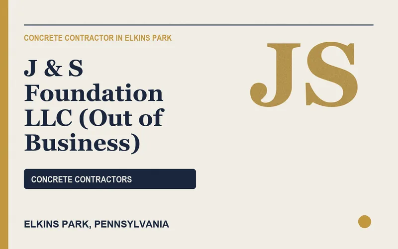 J & S Foundation LLC (Out of Business) in Elkins Park, Pennsylvania