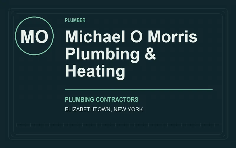 Michael O Morris Plumbing & Heating in Elizabethtown, New York