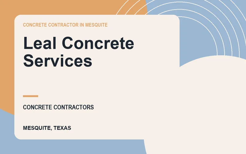 Leal Concrete Services in Mesquite, Texas