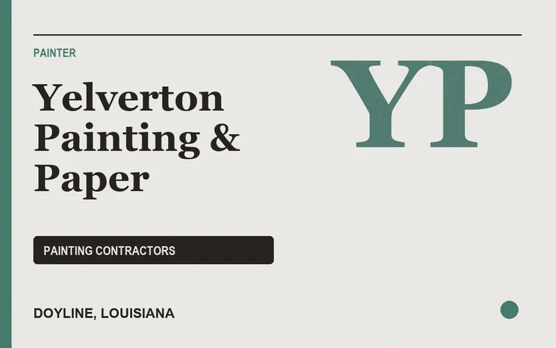 Yelverton Painting & Paper in Doyline, Louisiana