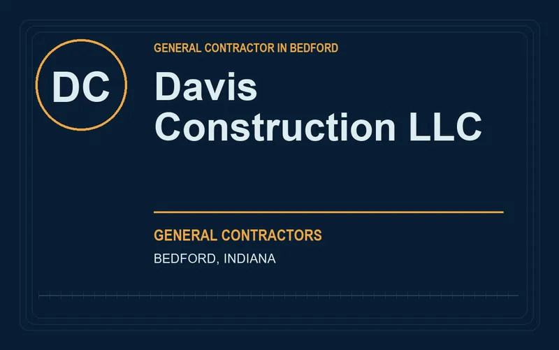 Davis Construction LLC in Bedford, Indiana