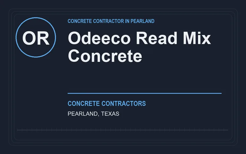 Odeeco Read Mix Concrete in Pearland, Texas