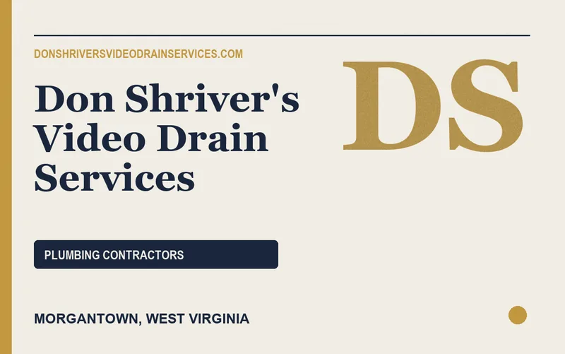 Don Shriver's Video Drain Services in Morgantown, West Virginia