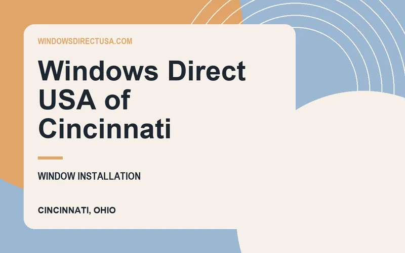 Windows Direct USA of Cincinnati in Cincinnati, Ohio
