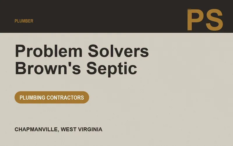 Problem Solvers Brown's Septic in Chapmanville, West Virginia