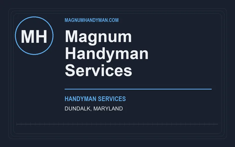 magnum handyman services in Dundalk, Maryland