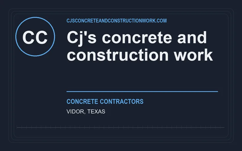 Cj's concrete and construction work in Vidor, Texas