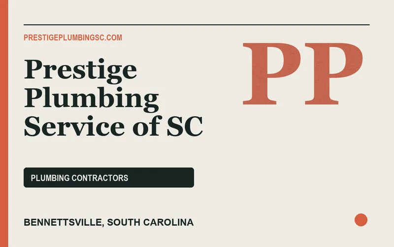 Prestige Plumbing Service of SC in Bennettsville, South Carolina