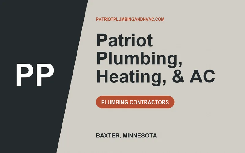 Patriot Plumbing, Heating, & AC in Baxter, Minnesota