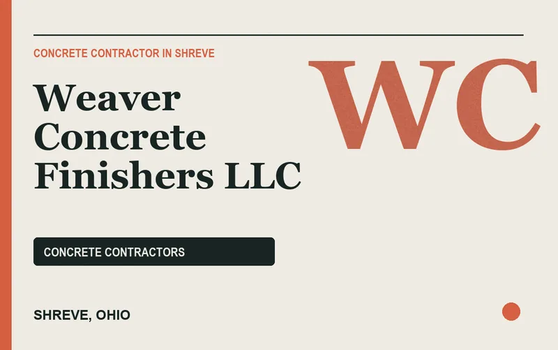Weaver Concrete Finishers LLC in Shreve, Ohio