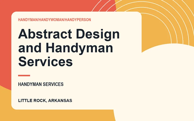 Abstract Design and Handyman Services in Little Rock, Arkansas